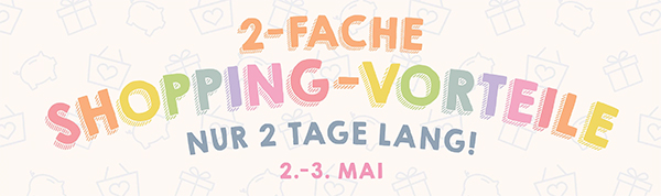 Shoppingvorteile doppelt 0525